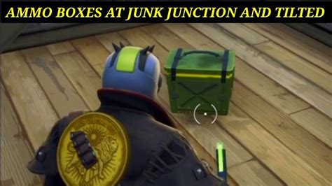 ammo boxes junk junction and tilted|Fortnite: Battle Royale – How To Complete Week 7 Challenges.